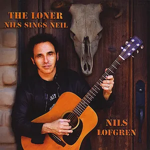 The loner : Nils sings Neil